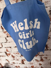 Load image into Gallery viewer, 2 sided "Welsh girls Club" bag with your personalised favourite Welsh saying on the back