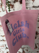 Load and play video in Gallery viewer, 2 sided &quot;Welsh girls Club&quot; bag with your personalised favourite Welsh saying on the back
